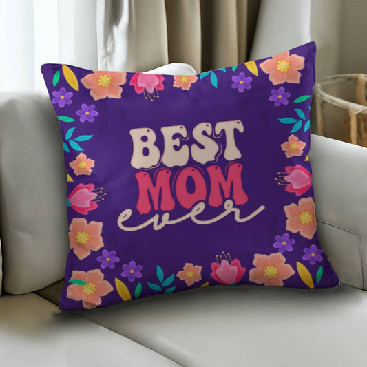 Best Mom Ever Pillow | Mother's Day Gift | Gift For Mom | Home Decor