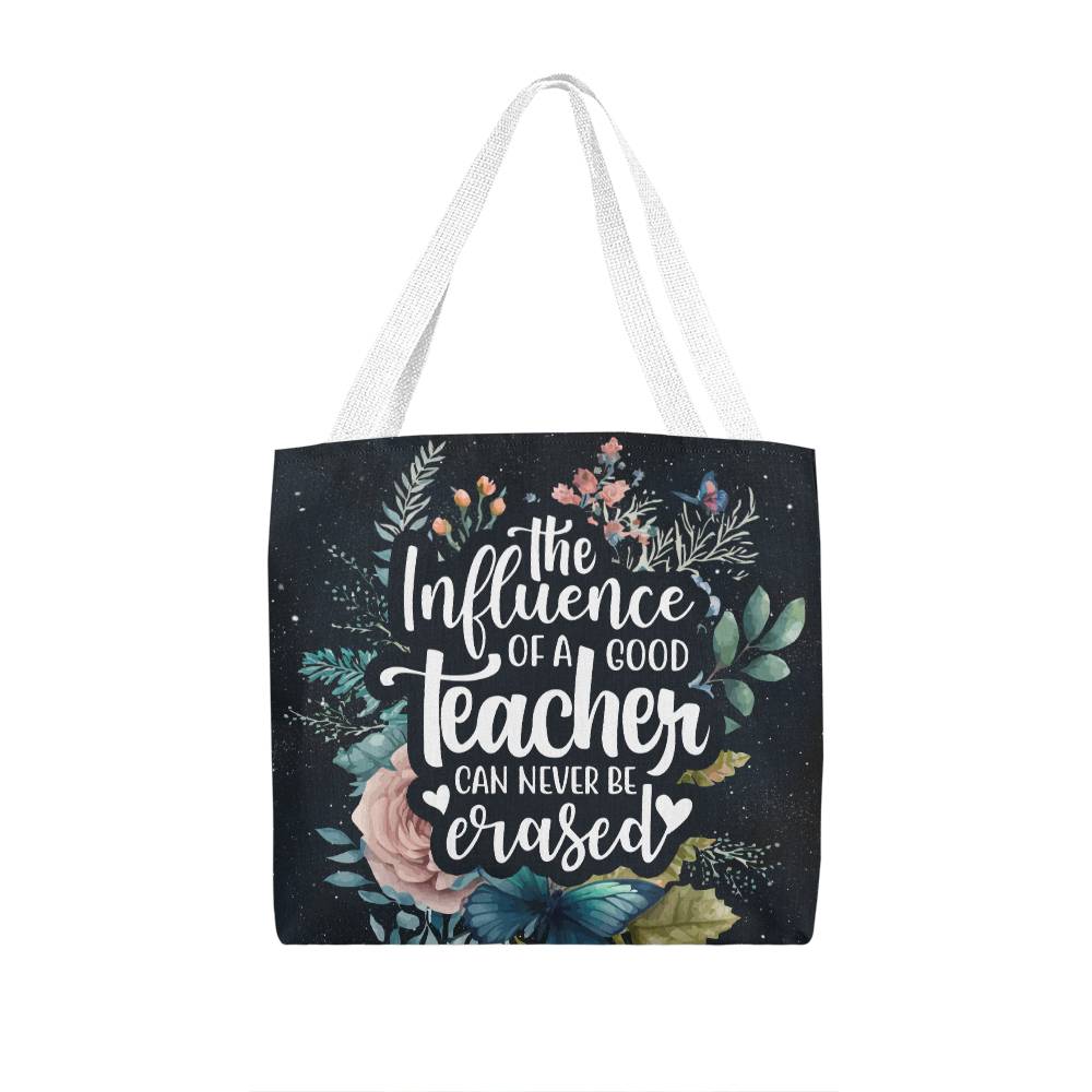 Celebrate Teachers: Inspiring Tote Bag with a Timeless Message!